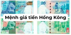 các mệnh giá tiền Hồng Kông